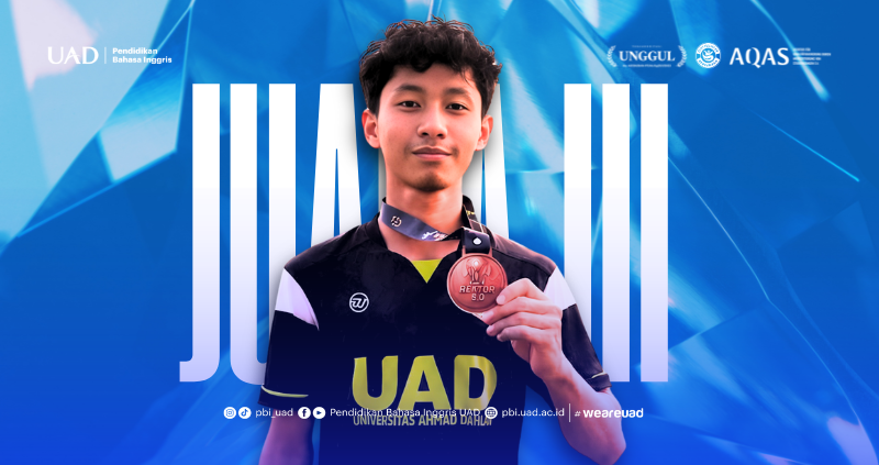 Mahasiswa PBI UAD Raih Juara 3 Rector Cup 5.0