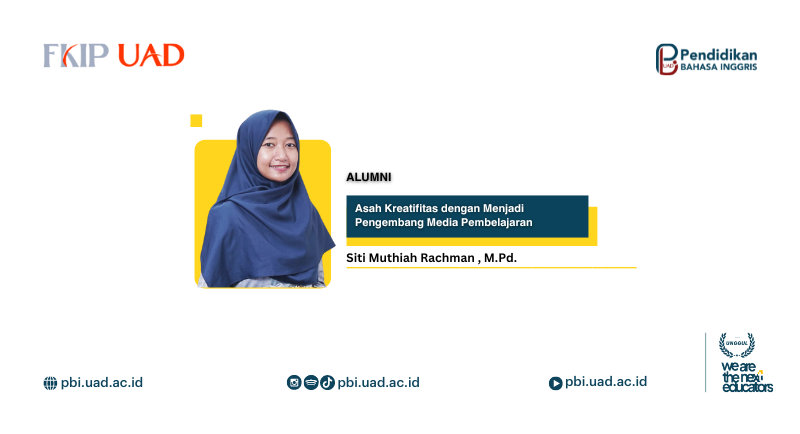 Alumni PBI UAD, Siti Muthiah Rachman