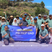 Outbound PBI UAD, Momentum Memperkuat Harmoni dan Sinergi
