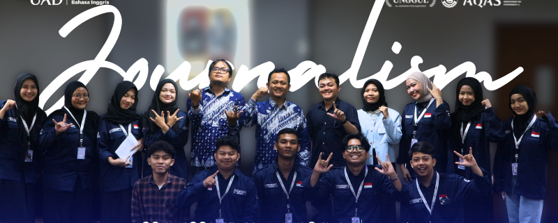 Practicum of Journalism Siapkan Mahasiswa PBI UAD Terjun ke Dunia Jurnalistik