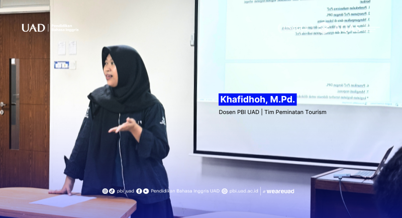 Practicum of Tourism PBI UAD Bekali Mahasiswa Hadapi Dunia Pariwisata 