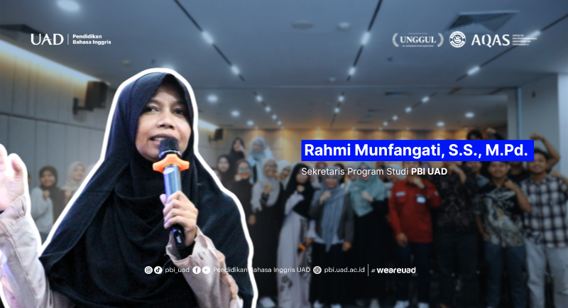 Pemaparan Materi dari Sekretaris PBI UAD dalam Sambutan Kaprodi PBI UAD dalam Sosialisasi Tugas Akhir PBI UAD dan Program Fast Track
