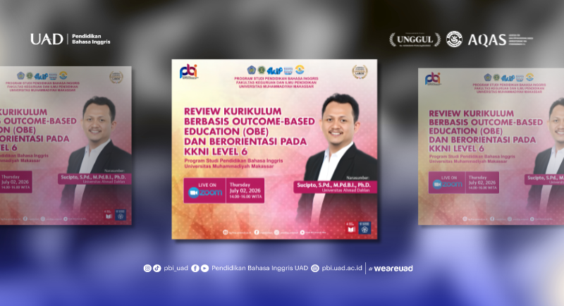 Kaprodi PBI UAD Jadi Narasumber Review Kurikulum OBE di Unismuh Makassar